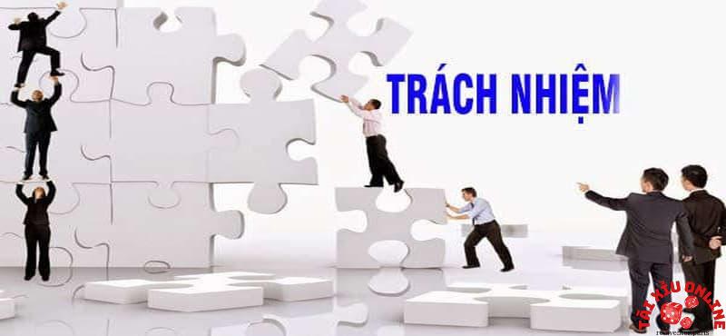 Tại sao người chơi phải có trách nhiệm khi chơi?