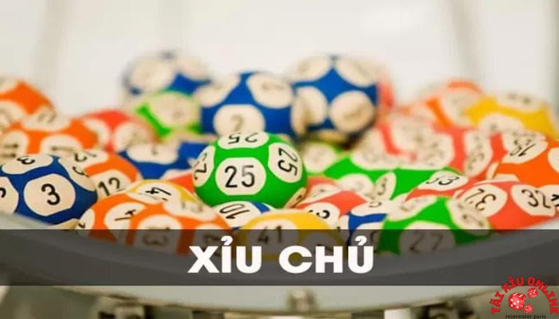 Xỉu chủ có nghĩa là gì?