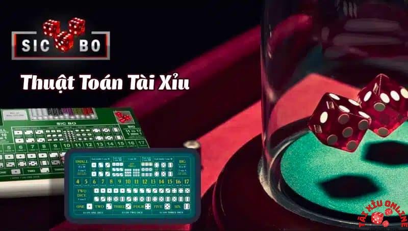 Tìm hiểu chi tiết nhất về thuật toán tài xỉu là gì?