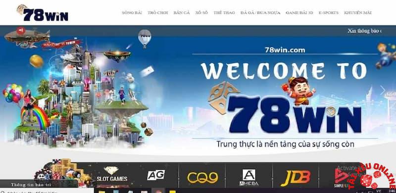 Giới thiệu tổng quan về nhà cái 78win