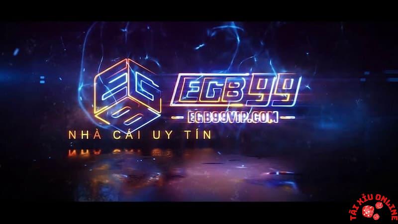 Lịch sử phát triển của nhà cái EGB99